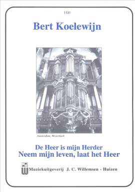 P. Koelewijn: De Heer Is Mijn Herder & Neem Mijn Leven
