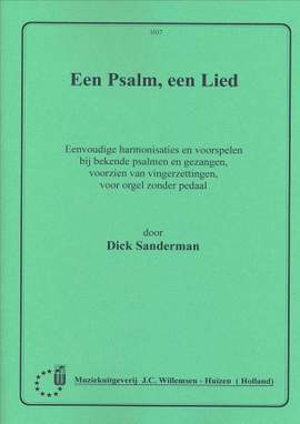 Dick Sanderman: Een Psalm Een Lied