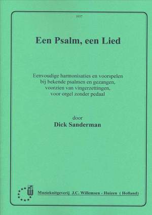 Dick Sanderman: Een Psalm Een Lied