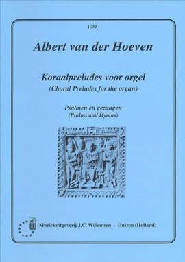 Hoeven: Koraalpreludes Voor Orgel
