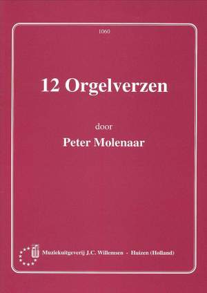 F. Moolenaar: 12 Orgelverzen
