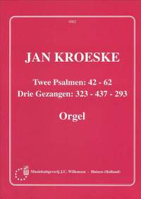 Kroeske: 2 Psalmen & 3 Gezangen