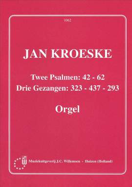 Kroeske: 2 Psalmen & 3 Gezangen