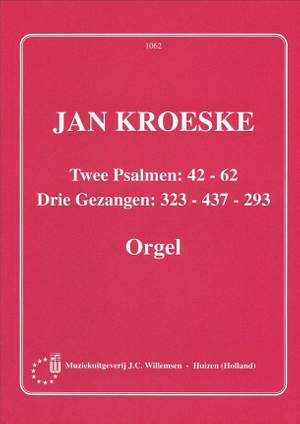 Kroeske: 2 Psalmen & 3 Gezangen