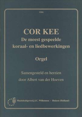 Cor Kee: De Meest Gespeelde Koraal- en Liedbewerkingen