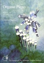 Christiaan Ingelse: Organo Pleno, Methode Voor Kerkorgel Deel 5