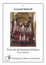 G. Scherff: Eens Als De Bazuinen Klinken ( 10 Variaties )