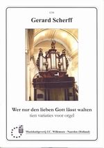 G. Scherff: Wer Nun Den Lieben Gott Lass Walten