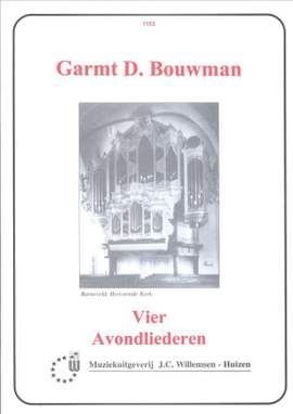 G.D. Bouwman: 4 Avondliederen