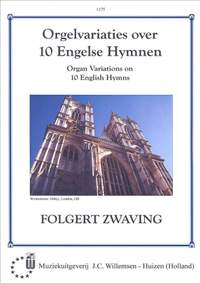 F.G. Zwaving: 10 Orgelvariaties Over Engelse Hymnen