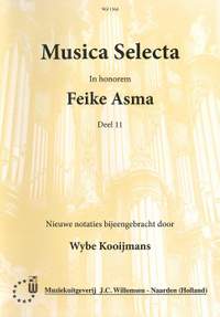 Feike Asma: Musica Selecta in honorem Feike Asma Deel 11