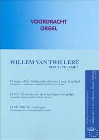 Willem van Twillert: 18 Orgelstukken 1