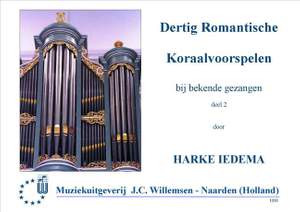 Harke Iedema: 30 Romantische Koraalvoorspelen