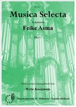 Feike Asma: Musica Selecta 3 (Heugelijke Tijding)