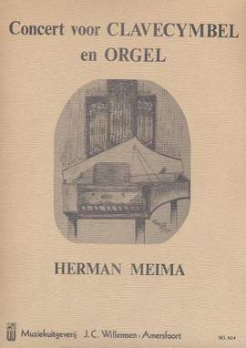Herman Meima: Concert voor Clavecymbel en Orgel