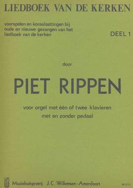 Piet Rippen: Liedboek voor de Kerken deel 1