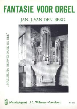 Jan J. van den Berg: Fantasie Voor Orgel