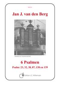 Jan J. van den Berg: 6 Psalmen
