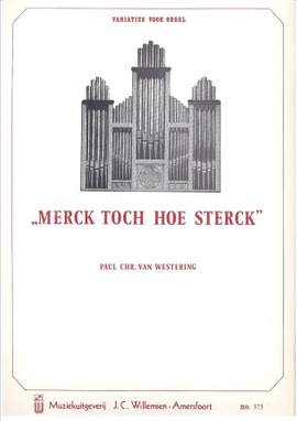 P.C. van Westering: Merck toch hoe sterck