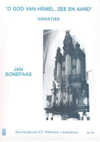 J. Bonefaas: O God Van Hemel Zee En Aard