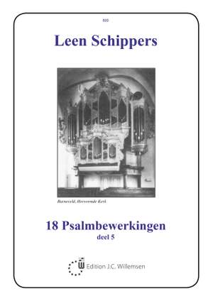 L. Schippers: 18 Psalmbewerkingen 5