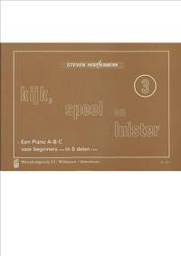 Steven Hoogenberk: Kijk Speel & Luister 3