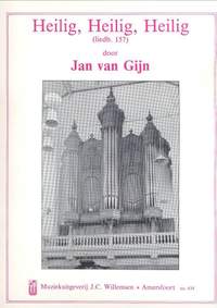 Jan van Gijn: Heilig Heilig Heilig