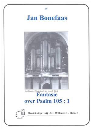 J. Bonefaas: Fantasie Psalm 105/1