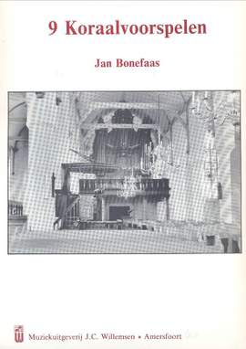 J. Bonefaas: 9 Koraalvoorspelen
