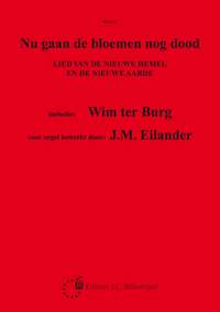 J.M. Eilander: Nu gaan de bloemen nog dood