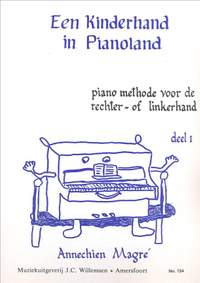 A. Magre: Een Kinderhand In Pianoland 1