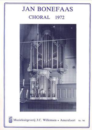 J. Bonefaas: Choral 1972