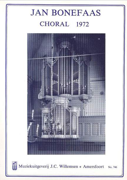 J. Bonefaas: Choral 1972