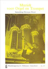 Herman Drost: Muziek Voor Orgel & Trompet
