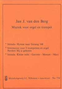 Jan J. van den Berg: Muziek Voor Orgel & Trompet