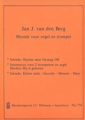 Jan J. van den Berg: Muziek Voor Orgel & Trompet