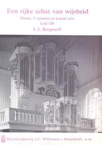 L.J. Bergwerff: Rijke Schat Van Wijsheid