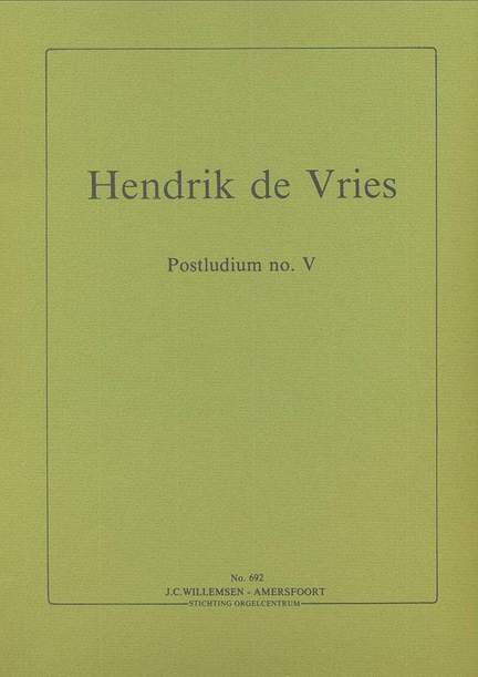 H. Vries: Postludium 5
