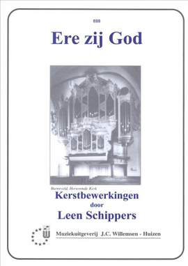 L. Schippers: Ere Zij God Kerstbewerkingen