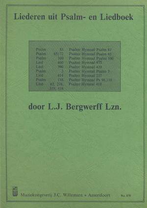 L.J. Bergwerff: Liederen Uit Psalm & Liedboek