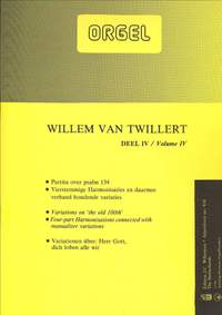 Willem van Twillert: Orgelwerken 4 Variaties over psalm 134