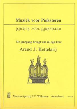Kettelarij: Muziek Voor Pinksteren