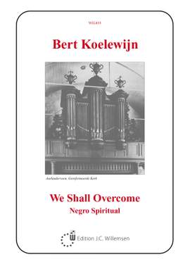 P. Koelewijn: We Shall Overcome