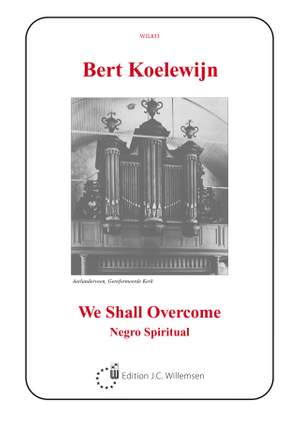 P. Koelewijn: We Shall Overcome