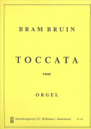 Bram Bruin: Toccata Voor Orgel