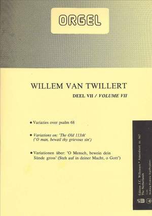 Willem van Twillert: Orgelwerken 7 Variaties over Psalm 68