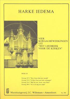 Harke Iedema: 4 Koraalbewerkingen Uit Liedboek Voor De Kerken 4