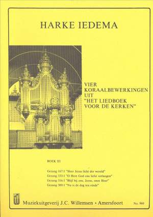 Harke Iedema: 4 Koraalbewerkingen Uit Liedboek Voor De Kerken 4