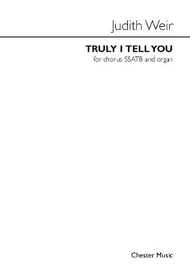 Judith Weir: Truly I Tell You