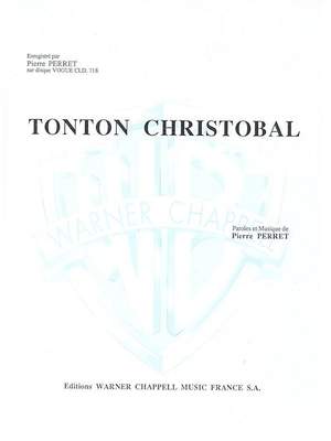 Pierre Perret: Tonton Cristobal